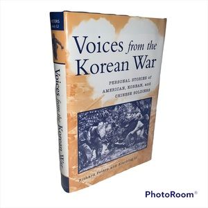 Voices from the Korean War by Richard Peters and Xiaobing Li